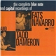 Fats Navarro And Tadd Dameron - The Complete Blue Note And Capitol Recordings Of Fats Navarro And Tadd Dameron